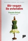 Fausto Brizzi - Bir Vegan Ile Evlendim