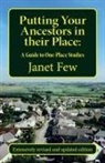 Janet Few - Putting Your Ancestors in their Place