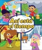 Karen Mitzo Hilderbrand, Kim Mitzo Thompson, Iesha Wright, Arlette de Alba - Así Está El Tiempo (This Is the Weather)