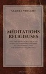 Samuel Vincent - Méditations religieuses