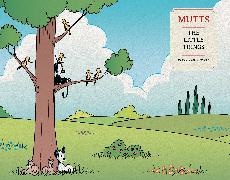 Patrick McDonnell - Mutts: The Little Things