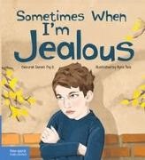 Deborah Serani, Deborah Serani Psy. D., Kyra Teis - Sometimes When I'm Jealous