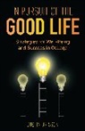Dustin Brisson - In Pursuit of the Good Life