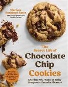 Marissa Rothkopf Bates - The Secret Life of Chocolate Chip Cookies