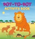 Jane Moseley, Jane (Author) Moseley, Jackie Strachan, Jackie Moseley Strachan, Beatrice Costamagna, Jo Moon... - Dot-To-Dot Activity Book