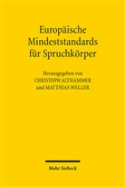 Christoph Althammer, Matthias Weller - Europäische Mindeststandards für Spruchkörper