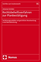 Johannes Schröder - Rechtsbehelfsverfahren zur Planbestätigung