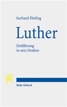 Gerhard Ebeling - Luther