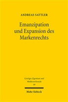 Andreas Sattler - Emanzipation und Expansion des Markenrechts