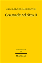 Axel von Campenhausen, Axel Frhr von Campenhausen, Hans Michael Heinig, Hans Michael Heinig, Munsonius, Hendrik Munsonius - Gesammelte Schriften II
