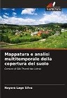 Nayara Lage Silva - Mappatura e analisi multitemporale della copertura del suolo