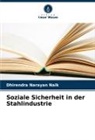 Dhirendra Narayan Naik - Soziale Sicherheit in der Stahlindustrie