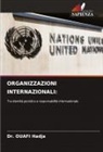 Dr. OUAFI Hadja, Ouafi Hadja - ORGANIZZAZIONI INTERNAZIONALI: