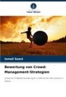Ismail Saani - Bewertung von Crowd-Management-Strategien
