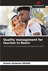 Ornela Stylienne DEGAN - Quality management for tourism in Benin