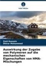 Zaid Hussein, Dhirar Mohammed - Auswirkung der Zugabe von Polymeren auf die mechanischen Eigenschaften von HMA-Mischungen