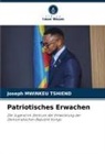 Joseph MWINKEU TSHIEND - Patriotisches Erwachen