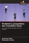 Jyotirmoy Koley, Debangshu Sarkar - Problemi e prospettive dei rivenditori locali