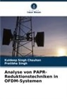 Pratibha Singh, Kuldeep Singh Chauhan - Analyse von PAPR-Reduktionstechniken in OFDM-Systemen