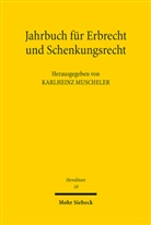 Karlheinz Muscheler, Karl-Heinz Muscheler - Jahrbuch für Erbrecht und Schenkungsrecht