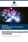 Asrani Lit, F Mahyan, Fariza Mahyan, Muhammad Shaah Fihee Misman - Gesichtserkennungssystem in Echtzeit