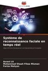 Asrani Lit, Fariza Mahyan, Muhammad Shaah Fihee Misman - Système de reconnaissance faciale en temps réel