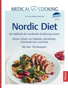 Daniela Oltersdorf - Medical Cooking: Nordic Diet