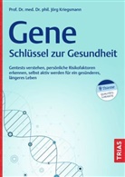Jörg Kriegsmann - Gene - Schlüssel zur Gesundheit