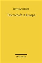 Bettina Weißer - Täterschaft in Europa