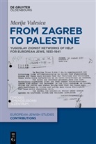 Marija Vulesica - From Zagreb to Palestine