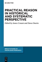 James Conant, Ometto, Dawa Ometto - Practical Reason in Historical and Systematic Perspective