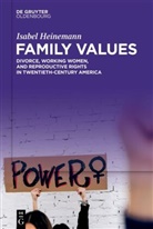 Isabel Heinemann - Family Values