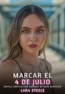 Lara Steele - Marcar el 4 de Julio