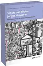 Alida Birke, Josefine Birke, Tanja Rusack, S, Wolfgang Schröer - Schutz und Rechte junger Menschen - das Spieleset für die Arbeit mit Jugendlichen