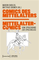 Marion Darilek, Matthias Däumer - Comics des Mittelalters - Mittelaltercomics