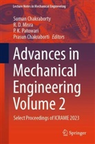 Prasun Chakraborti, Suman Chakraborty, R D Misra, P K Patowari et al, R D Misra, R. D. Misra... - Advances in Mechanical Engineering Volume 2