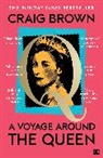 Craig Brown, Brown Craig - A Voyage Around the Queen