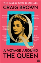 Craig Brown, Brown Craig - A Voyage Around the Queen