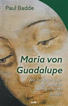 Paul Badde - Maria von Guadalupe