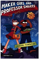 Jasmine Florentine, Jasmine Florentine - Maker Girl and Professor Smarts