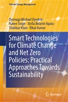 Stell Apata, Stella Bolanle Apata, Shahbaz Khan, Vikas Kumar, Oyenuga Michael Oyedele, Rubee Singh - Smart Technologies for Climate Change and Net Zero Policies: Practical Approaches Towards Sustainability