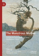 Anna Chiara Corradino, Anna Chiara Corradino, Grilli, Alessandro Grilli - The Monstrous Mother: Images of Unexpected Evil