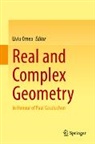 Liviu Ornea - Real and Complex Geometry