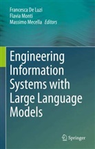 Francesca De Luzi, Massimo Mecella, Flavia Monti - Engineering Information Systems with Large Language Models