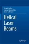 Eugeny Abramochkin, Victor V Kotlyar, Victor V. Kotlyar, Ale Kovalev, Alexey A. Kovalev - Helical Laser Beams