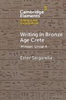 Ester Salgarella - Writing in Bronze Age Crete