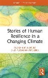 Silvia Anna Ainio, Silvia Anna Gionfra Ainio, Susanna Gionfra - Stories of Human Resilience in a Changing Climate