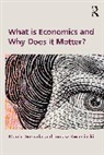 Marcin Gorazda, Marcin Kwarcinski Gorazda, Tomasz Kwarciński - What Is Economics and Why Does It Matter?