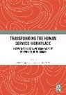 Karen Mcbeath Hopkins, Hopkins Karen, Bowen McBeath - Transforming the Human Service Workplace
