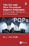 Ravi (Global Institute for Environmental Re Naidu, Naidu Ravi - Old and New Persistent Organic Pollutants